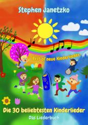 ebook PDF LIEDERBUCH Best of neue Kinderlieder - Die 30 beliebtesten Kinderlieder 