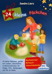 ebook PDF BUCH Sandra Lierz: 24 kleine Päckchen - Musikalischer Mitmach-Adventskalender 