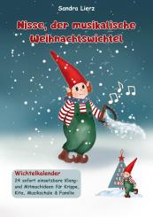 ebook PDF BUCH Sandra Lierz: Nisse, der musikalische Weihnachtswichtel - Wichtelkalender 