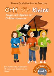 ebook PDF PDF-BUCH Orff für Kleine, Band 5 - Singen und Spielen mit Orffinstrumenten 