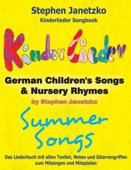 ebook PDF LIEDERBUCH zur CD "Kinderlieder Songbook - German Children's Songs & Nursery Rhymes - Summer Songs" 