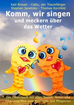 ebook PDF LIEDERBUCH zur CD "Komm, wir singen und meckern über das Wetter" (Downloadalbum) 