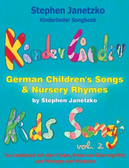 ebook PDF LIEDERBUCH zur CD "Kinderlieder Songbook - German Children's Songs & Nursery Rhymes - Kids Songs, Vol. 2" 