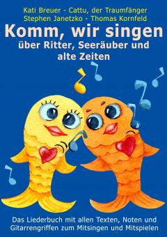 BUCH Komm, wir singen über Ritter, Seeräuber und alte Zeiten 