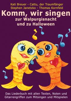 BUCH Komm, wir singen zur Walpurgisnacht und zu Halloween 