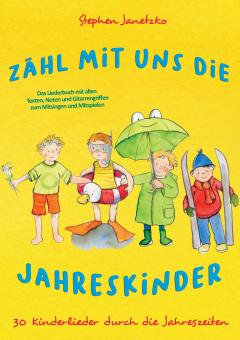 ebook PDF LIEDERBUCH zur CD "Zähl mit uns die Jahreskinder - 30 Kinderlieder durch die Jahreszeiten" 