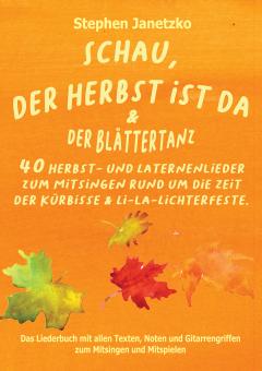 PDF-eBook LIEDERBUCH Schau, der Herbst ist da & Der Blättertanz 