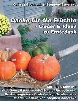 ebook PDF PDF-BUCH Danke für die Früchte - Lieder und Ideen zu Erntedank 