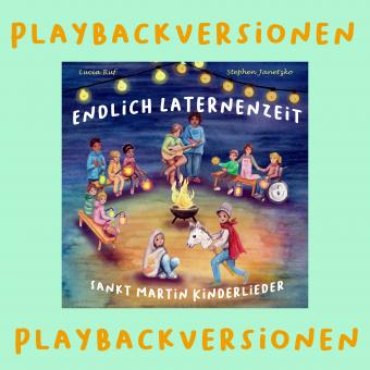 PLAYBACKS (mp3) Endlich Laternenzeit - Sankt Martin Kinderlieder - DOWNLOAD 