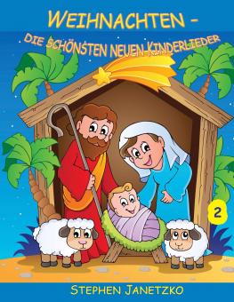 BUCH Weihnachten - Die schönsten neuen Kinderlieder (2) - Das Liederbuch 