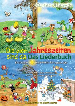 BUCH Die vier Jahreszeiten sind da - 80 schönste Kinderlieder fürs ganze Jahr - Das Liederbuch 