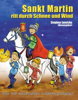 BUCH Sankt Martin ritt durch Schnee und Wind - Das Liederbuch 