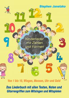 BUCH Kinderlieder mit Zahlen und Formen - Von 1 bis 10, Wiegen, Messen, Uhr und Geld 