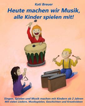 ebook PDF PDF-BUCH Heute machen wir Musik, alle Kinder spielen mit! 