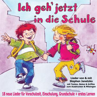 CD Ich geh jetzt in die Schule 