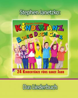 BUCH KINDERTANZ - beweg dich ganz! - Das Liederbuch 