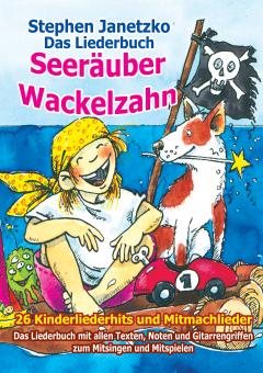 ebook PDF LIEDERBUCH zur CD "Seeräuber Wackelzahn" (zur Doppel-CD) 