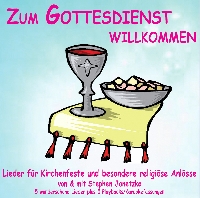 CD Zum Gottesdienst willkommen - CD Sonderauflage 