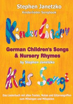 ebook PDF LIEDERBUCH zur CD "Kinderlieder Songbook - German Children's Songs & Nursery Rhymes - Kids Songs" 