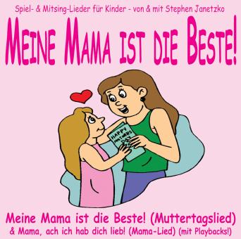 Noten zur CD "Meine Mama ist die Beste!" (Download-Album) 