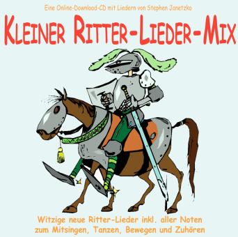Noten zur CD "Kleiner Ritter-Lieder-Mix" (Download-Album) 