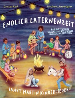 BUCH Endlich Laternenzeit - Sankt Martin Kinderlieder - Das Liederbuch 