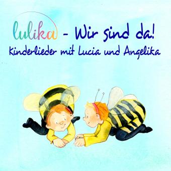 CD LULIKA: Wir sind da - SONDERANFERTIGUNG (gebrannte CD) 