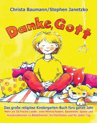 ebook PDF PDF Buch  Danke, Gott - Das große religiöse Kindergarten-Buch fürs ganze Jahr 