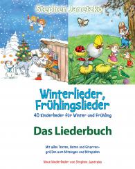 BUCH Winterlieder, Frühlingslieder - 40 Kinderlieder für Winter und Frühling - Das Liederbuch 