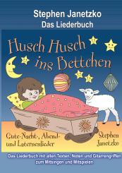 ebook PDF LIEDERBUCH zur CD "Husch husch ins Bettchen - 20 Gute-Nacht-, Abend- und Laternenlieder" 