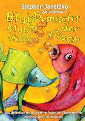 ebook PDF LIEDERBUCH zur CD "Blubb blubb blubb macht der Fisch" 