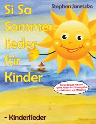 ebook PDF LIEDERBUCH zur CD "Si Sa Sommerlieder für Kinder - Kinderlieder" (Download-Album) 